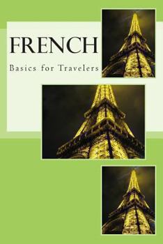 Paperback French - Basics for Travelers Book