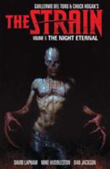 Paperback The Strain Volume 5: The Night Eternal Book