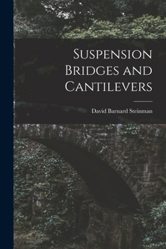 Paperback Suspension Bridges and Cantilevers Book