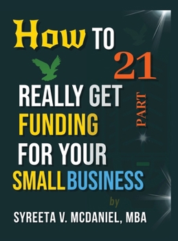 HTRGF Lesson 21, Are Solopreneurs SBA Eligible and Stats: How to REALLY Get Funding, Strategies for Entrepreneurs