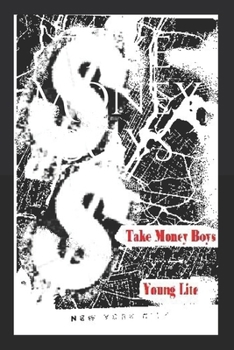 Paperback Take Money Boys Book