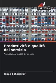 Paperback Produttività e qualità del servizio [Italian] Book