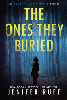 Paperback The Ones They Buried Book