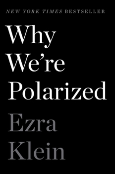 Hardcover Why We're Polarized Book