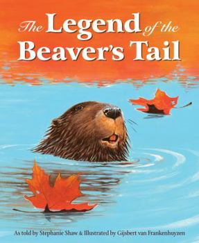 Hardcover The Legend of the Beaver's Tail Book