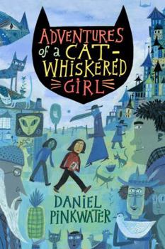 Hardcover Adventures of a Cat-Whiskered Girl Book