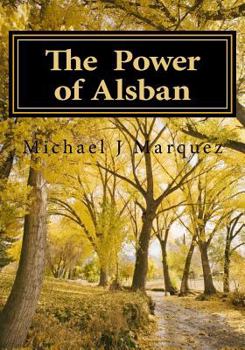 Paperback The Power Of Alsban Book