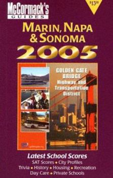 Marin, Napa & Sonoma, 2005 (McCormack's Guides) (McCormack's Guides Marin/Napa/Sonoma)