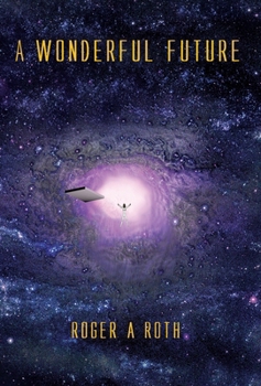 Hardcover A Wonderful Future Book