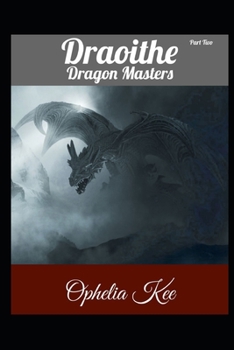 Paperback Draoithe: Dragon Masters: Part 2 Book