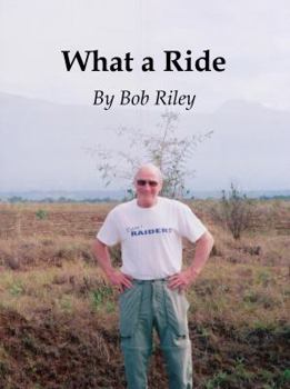 Paperback What a Ride Book