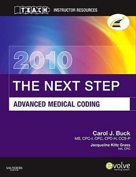 2010 The Next Step Advanced Medical Coding Instructor Resources