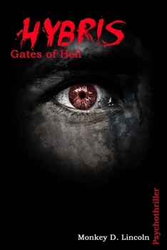 Paperback Hybris: Gates of Hell - Psychothriller [German] Book