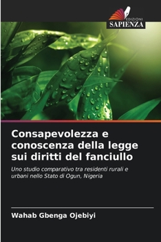 Paperback Consapevolezza e conoscenza della legge sui diritti del fanciullo [Italian] Book
