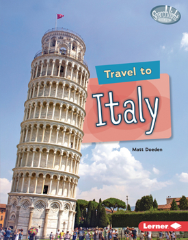 Travel to Italy - Book  of the Searchlight Books ™ - World Traveler