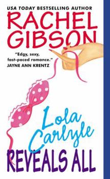 Mass Market Paperback Lola Carlyle Reveals All Book