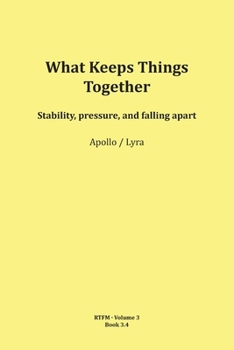 Paperback What Keeps Things Together Book