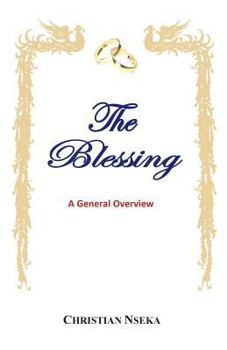 Paperback The Blessing: A General Overview Book