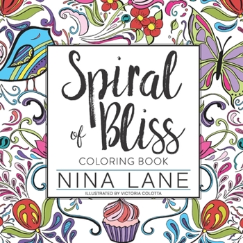 Paperback The Spiral of Bliss Coloring Book
