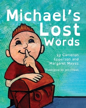 Paperback Michael's Lost Words Book