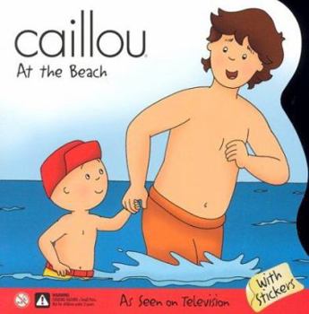 Paperback Caillou at the Beach Book