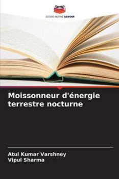 Paperback Moissonneur d'énergie terrestre nocturne [French] Book