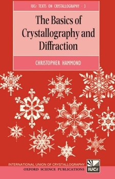 Paperback The Basics of Crystallography and Diffraction Book