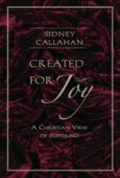 Paperback Created for Joy A Christian View of Suffering Book