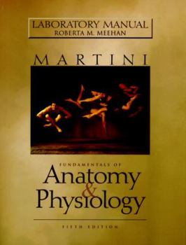 Paperback Lab Manual for Fundamentals of Anatomy and Physiology Book