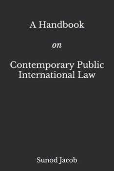 Paperback A Handbook on Contemporary Public International Law Book