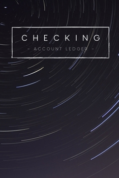 Paperback Checking Account Ledger: 6 Column Simple Checkbook Register Checking Account Log Book Balance Tracker Check & Debit Card Register - Stylish Lin Book