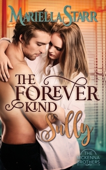 Paperback The Forever Kind: Sully Book