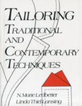Tailoring: Traditional and Contemporary Techniques