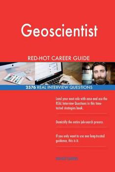 Paperback Geoscientist RED-HOT Career Guide; 2576 REAL Interview Questions Book