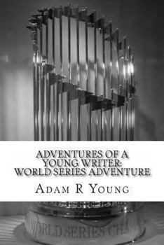 Paperback Adventures of a Young Writer: World Series Adventure Book
