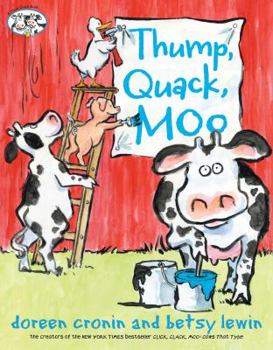 Thump, Quack, Moo: A Whacky Adventure - Book  of the Farmer Brown's Barnyard Tales
