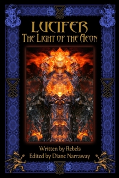 Paperback Lucifer: The Light of the Aeon Book