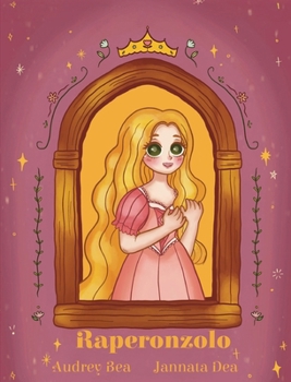 Raperonzolo (Fiabe Eterne) (Italian Edition)