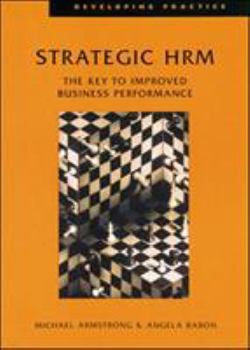 Strategic Human Resource Management: A Guide to Action