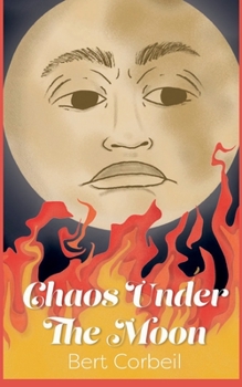 Paperback Chaos Under the Moon Book