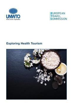 Paperback Exploring Health Tourism Book