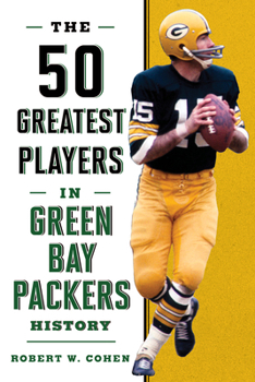 Hardcover The 50 Greatest Players in Green Bay Packers History Book