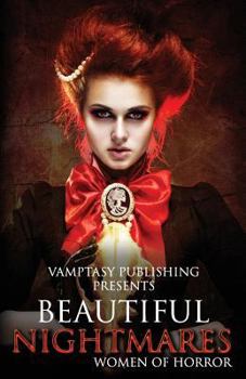 Paperback Beautiful Nightmares: A Women In Horror Anthology Book