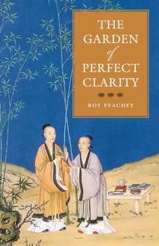 Paperback The Garden of Perfect Clarity Book