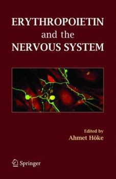 Hardcover Erythropoietin and the Nervous System Book