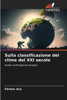 Paperback Sulla classificazione del clima del XXI secolo [Italian] Book