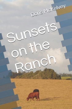 Sunsets on the Ranch (Christian Fiction Romance)