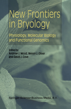 Paperback New Frontiers in Bryology: Physiology, Molecular Biology and Functional Genomics Book