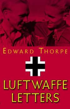 Paperback The Luftwaffe Letters Book