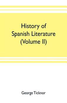 Paperback History of Spanish literature (Volume II) Book